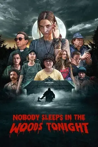 nobody-sleeps-in-the-woods-tonight-2020