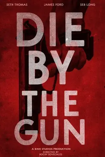 die-by-the-gun-2019