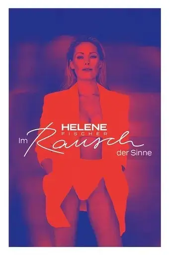 helene-fischer-im-rausch-der-sinne-2021