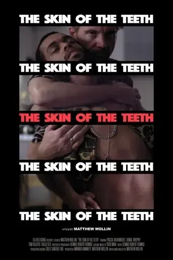 the-skin-of-the-teeth-2018