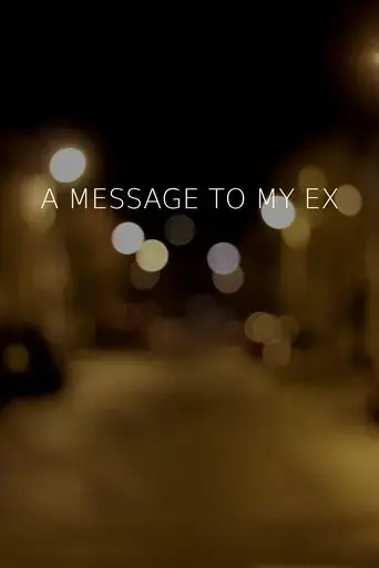 a-message-to-my-ex-2020