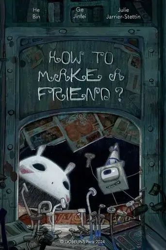 how-to-make-a-friend-2024