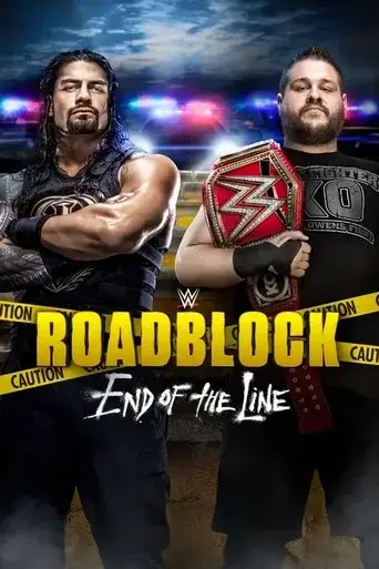WWE Roadblock: End of the Line 2016 (2016)