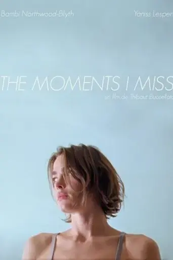 the-moments-i-miss-2019