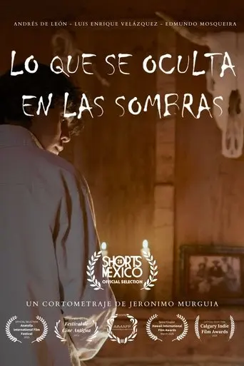 WHAT HIDES WHITIN THE SHADOWS (2025) Poster