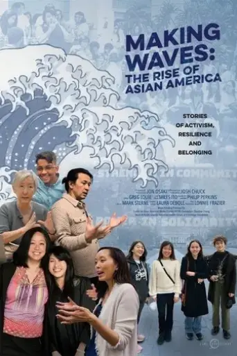 making-waves-the-rise-of-asian-america-2025