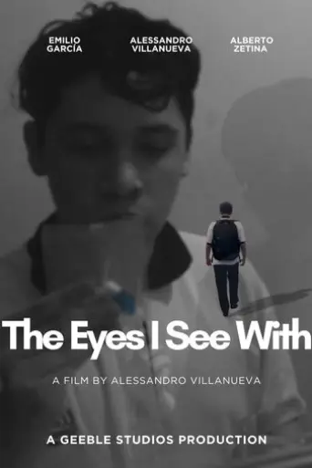 The Eyes I See With (Extended Ver.) (2025) Poster