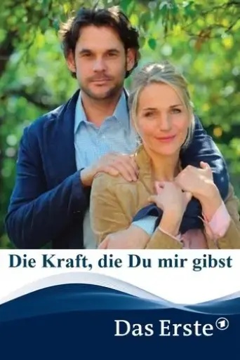 die-kraft-die-du-mir-gibst-2014