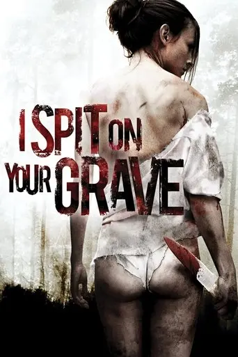 i-spit-on-your-grave-2010