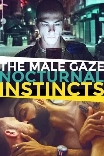 the-male-gaze-nocturnal-instincts-2021