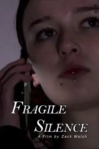 fragile-silence-2025