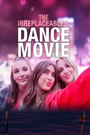 the-irreplaceables-dance-movie-2019