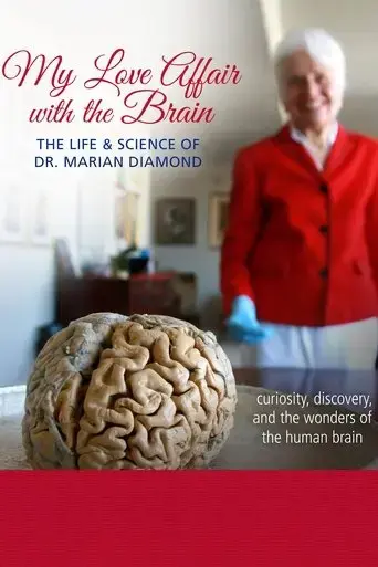 my-love-affair-with-the-brain-the-life-and-science-of-dr-marian-diamond-2016
