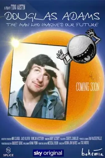 douglas-adams-the-man-who-imagined-our-future-2025