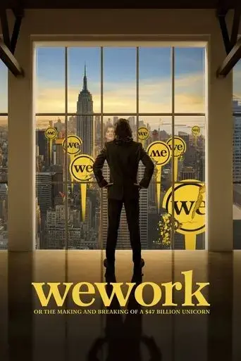 wework-or-the-making-and-breaking-of-a-47-billion-unicorn-2021