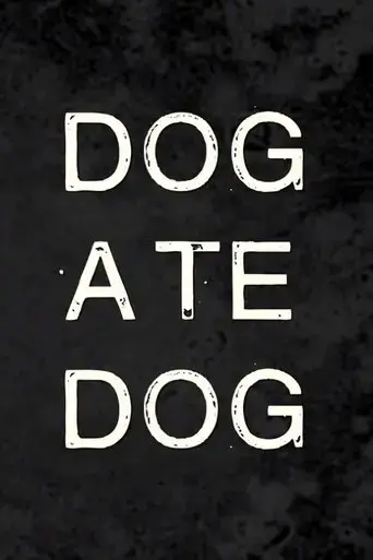 dog-ate-dog-2018