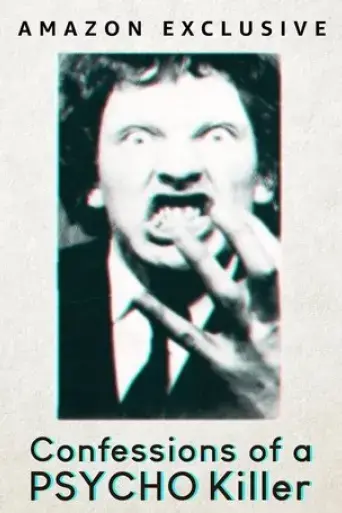 Confessions of a Psycho Killer (2023) Poster