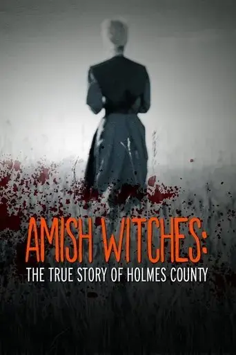 amish-witches-the-true-story-of-holmes-county-2016