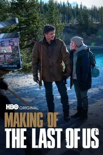 making-of-the-last-of-us-2023