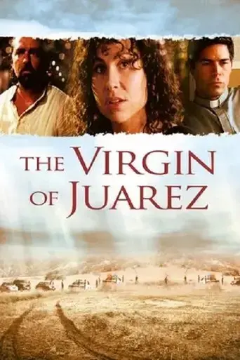 the-virgin-of-juarez-2006