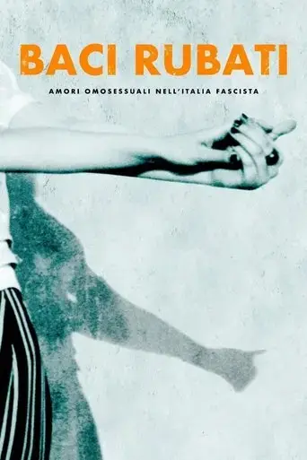 stolen-kisses-homosexual-love-in-fascist-italy-2021