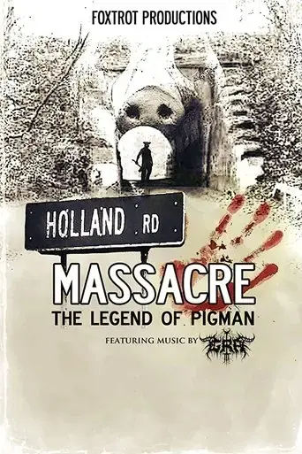 holland-road-massacre-the-legend-of-pigman-2020