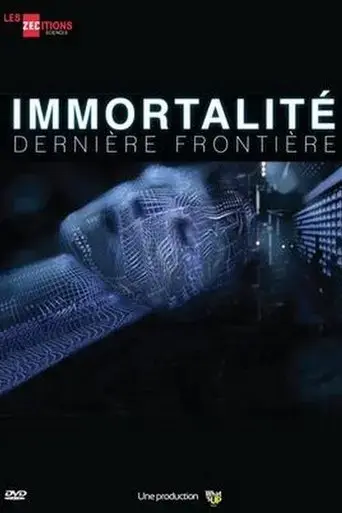 immortalite-derniere-frontiere-2016