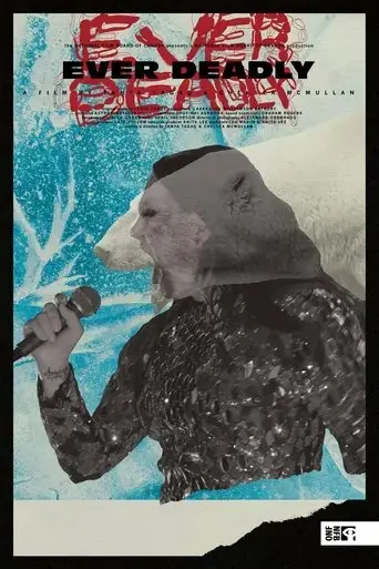 ever-deadly-2022