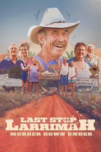 last-stop-larrimah-murder-down-under-2023
