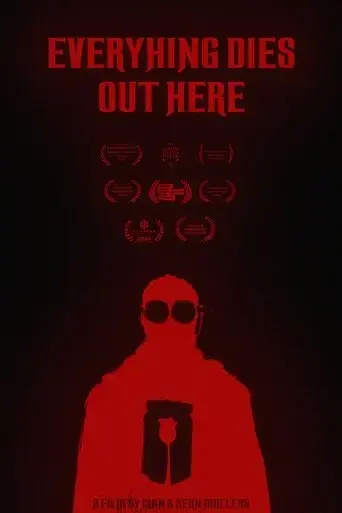 everything-dies-out-here-2025