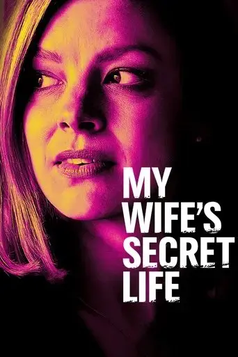 my-wife-s-secret-life-2019