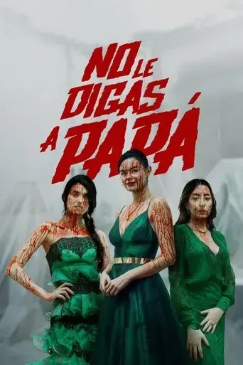 no-le-digas-a-papa-2024