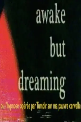 awake-but-dreaming-2020