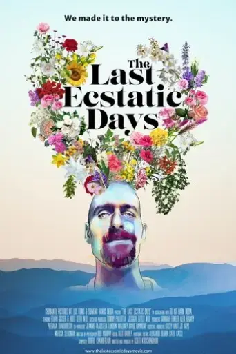 the-last-ecstatic-days-2023