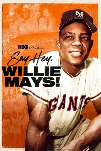 say-hey-willie-mays-2022
