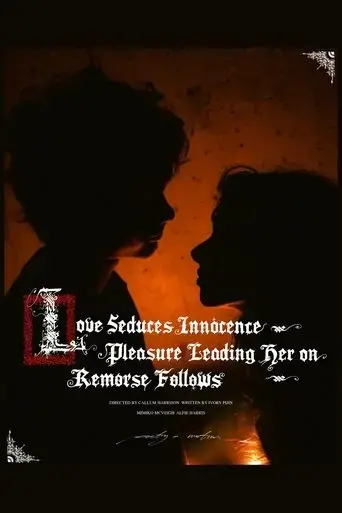 love-seduces-innocence-pleasure-leading-her-on-remorse-follows-2025