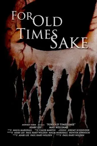 for-old-times-sake-2018