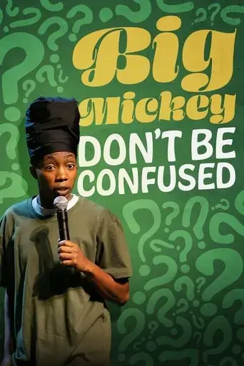 big-mickey-don-t-be-confused-2024
