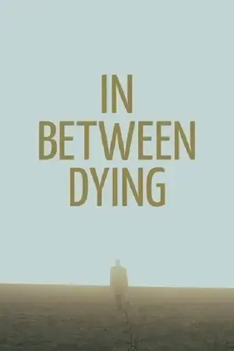 in-between-dying-2021