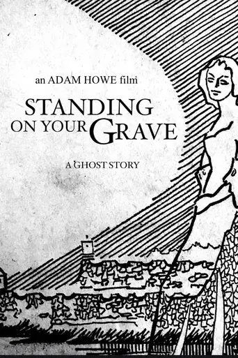 standing-on-your-grave-2021