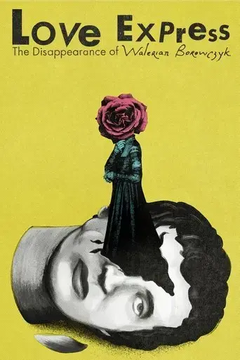 love-express-the-disappearance-of-walerian-borowczyk-2018