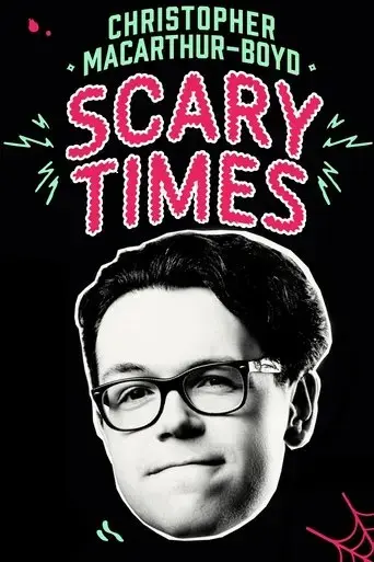 christopher-macarthur-boyd-scary-times-2025