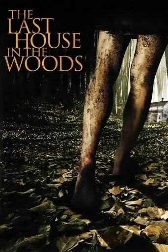 the-last-house-in-the-woods-2006