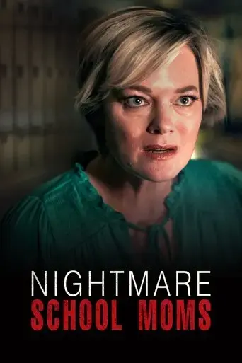 nightmare-school-moms-2023