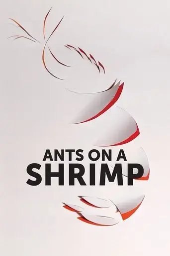 Ants on a Shrimp (2017) Poster