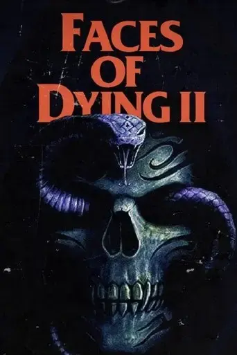 faces-of-dying-ii-2021
