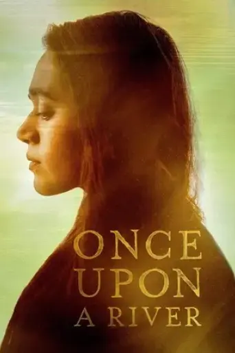 once-upon-a-river-2019