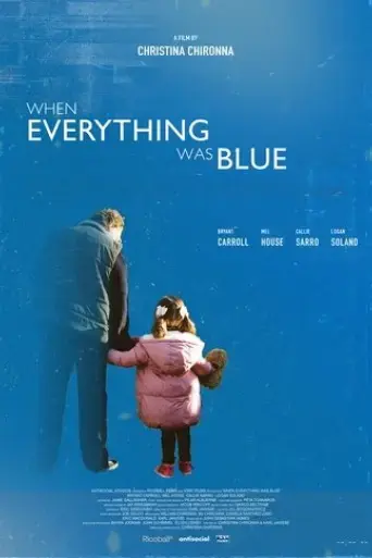 when-everything-was-blue-2025