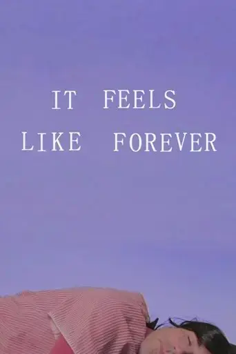 it-feels-like-forever-2018
