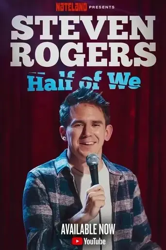 steven-rogers-half-of-we-2025